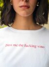 PASS ME THE FUCKING VINO</br>Crop Top
